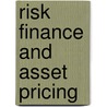 Risk Finance And Asset Pricing by Charles Tapiero