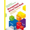 Management Drives Field Book