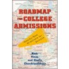 Roadmap for College Admissions door Vinay Chandrasekhara