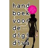 Handboek voor de Digi Diva by Christina Tynan-Wood