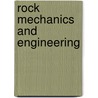 Rock Mechanics and Engineering door Charles Jaeger