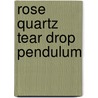 Rose Quartz Tear Drop Pendulum by Lo Scarabeo