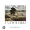 Rowland Hilder's British Isles by Rado Klose
