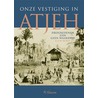 Onze vestiging in Atjeh