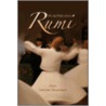 Rumi and His Sufi Path of Love by Mehmet Fatih Citlak