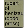 Rupert Of Hentzau (Dodo Press) door Anthony Hope
