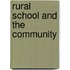 Rural School and the Community