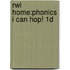 Rwi Home:phonics I Can Hop! 1d