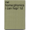 Rwi Home:phonics I Can Hop! 1d door Ruth Miskin