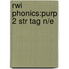 Rwi Phonics:purp 2 Str Tag N/e door Ruth Miskin