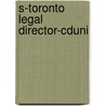 S-Toronto Legal Director-Cduni door Onbekend
