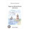 Sagen aus Bremerhaven und umzu door Hermann Gutmann