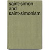 Saint-Simon And Saint-Simonism door Arthur John Booth
