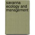 Savanna Ecology And Management