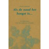 Als de nood het hoogst is... by R. Langeveld
