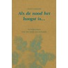 Als de nood het hoogst is... door R. Langeveld