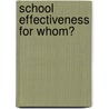 School Effectiveness for Whom? door Sally Tomlinson