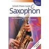 Schott - Praxis-Guide Saxophon by Hugo Pinksterboer