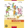 Schreib richtig 2. Arbeitsheft door Onbekend