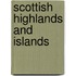 Scottish Highlands And Islands