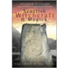 Scottish Witchcraft And Magick by Raymond Buckland