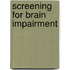 Screening for Brain Impairment