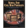 Scroll Saw Civil War Portraits by Gary Browning