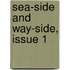 Sea-Side And Way-Side, Issue 1