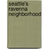 Seattle's Ravenna Neighborhood
