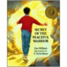 Secret Of The Peaceful Warrior door Dan Millman