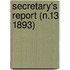 Secretary's Report (N.13 1893)