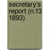 Secretary's Report (N.13 1893) door Harvard University Class of 1893