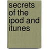 Secrets of the iPod and iTunes door Christopher Breen