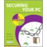 Securing Your Pc In Easy Steps
