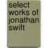 Select Works of Jonathan Swift