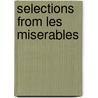 Selections From Les Miserables by Unknown