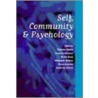 Self, Community And Psychology door Anthony Collins