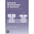 Sensory Mechanisms in Bacteria