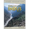 Settlements Of The Indus River by Rob Bowden