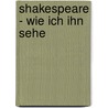 Shakespeare - wie ich ihn sehe door Bill Bryson