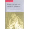 Shakespeare and Modern Theatre door Michael Bristle