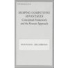 Shaping Competitive Advantages door Wolfgang Hillebrand