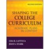 Shaping the College Curriculum