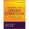 Shaping the College Curriculum door Lisa R. Lattuca