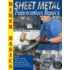 Sheet Metal Fabrication Basics