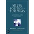 Silos, Politics, and Turf Wars