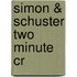 Simon & Schuster Two Minute Cr
