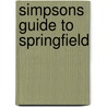 Simpsons  Guide To Springfield door Matt Groening