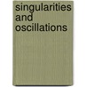 Singularities and Oscillations by Jeffrey Rauch