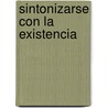 Sintonizarse Con la Existencia door Set Osho